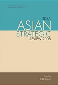 Idsa Asian Strategic Review 2008 (Hardcover)