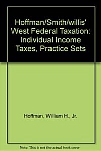 Hoffman/Smith/willis West Federal Taxation (Paperback, 32th)