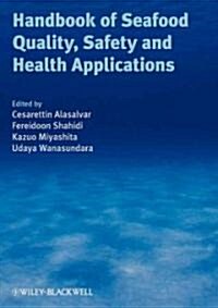 Handbook of Seafood Quality, Safety and Health Applications (Hardcover)
