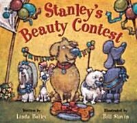 Stanleys Beauty Contest (Hardcover)