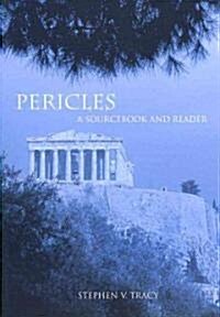 Pericles: A Sourcebook and Reader (Paperback)