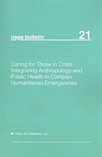Caring for Those in Crisis (Paperback)