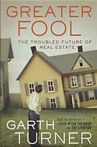 Greater Fool (Paperback)