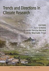 Trends and Directions in Climate Research, Volume 1146 (Paperback, Volume 1146)