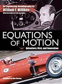 Equations of Motion: Adventure, Risk and Innovation (Paperback)