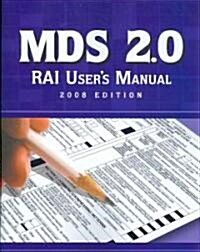 Mds 2.0 Rai Users Manual, 2008 Edition (Paperback, Revised)