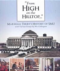 From High on the Hilltop (Paperback)