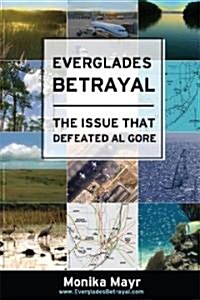 Everglades Betrayal (Paperback)