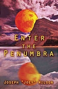 Enter the Penumbra (Paperback)