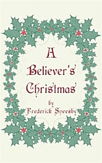 A Believers Christmas (Paperback)