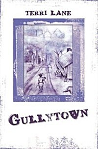 Gullytown (Paperback)