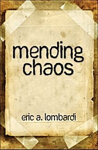 Mending Chaos (Paperback)