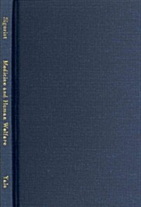 Medicine and Human Welfare (Hardcover)