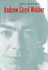 Andrew Lloyd Webber (Paperback)