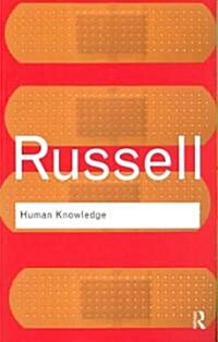 Human Knowledge: Its Scope and Limits (Paperback)
