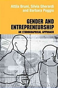 Gender and Entrepreneurship : An Ethnographic Approach (Paperback)