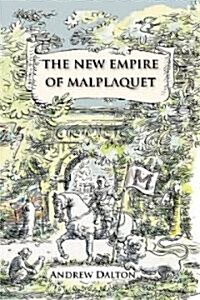 The New Empire of Malplaquet (Paperback)