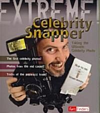 Celebrity Snapper (Paperback)
