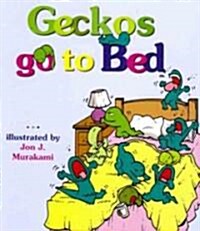 Geckos Go to Bed (Board Book, 1st)