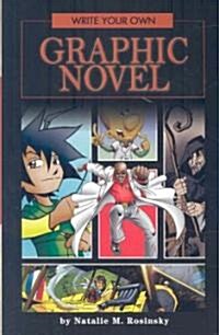 Write Your Own Graphic Novel (Paperback)