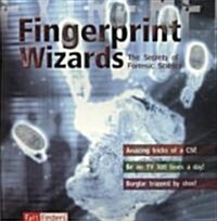 Fingerprint Wizards: The Secrets of Forensic Science (Paperback)