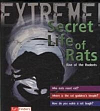 Secret Life of Rats: Rise of the Rodents (Paperback)