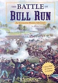 The Battle of Bull Run (Paperback)