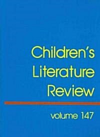 Childrens Literature Review: Excerts from Reviews, Criticism, and Commentary on Books for Children and Young People (Hardcover)