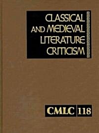 Classical and Medieval Literature Criticism (Hardcover)