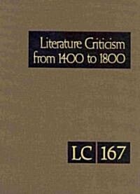 Literature Criticism from 1400 to 1800 (Hardcover)