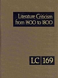 Literature Criticism from 1400 to 1800 (Hardcover)