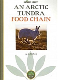 An Arctic Tundra Food Chain (Paperback)