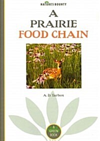 A Prairie Food Chain (Paperback)