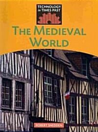 The Medieval World (Paperback)