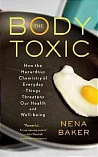 The Body Toxic (Paperback)