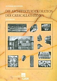 Die Architekturdekoration Der Caracallathermen (Paperback)