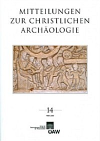 Mitteilungen Zur Christlichen Archaologie (Paperback)