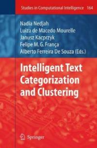 Intelligent text categorization and clustering