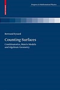 Counting Surfaces: Crm Aisenstadt Chair Lectures (Hardcover, 2016)