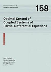 Optimal Control of Coupled Systems of Partial Differential Equations (Hardcover)