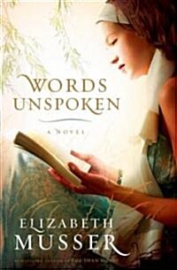 Words Unspoken (Paperback, 1st)