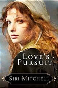 Loves Pursuit (Paperback, 1st)