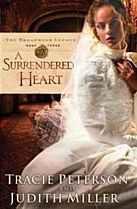 A Surrendered Heart (Paperback, Large Print)