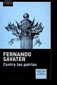 Contra las Patrias/ Against homeland (Paperback)
