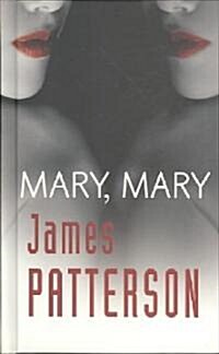 Mary, Mary = Mary, Mary (Hardcover)