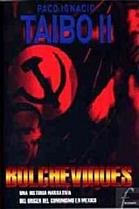 Bolcheviques (Paperback)