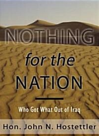 Nothing for the Nation (Hardcover)