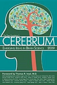 Cerebrum 2009: Emerging Ideas in Brain Science (Paperback)