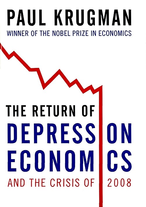 [중고] The Return of Depression Economics and the Crisis of 2008 (Hardcover)