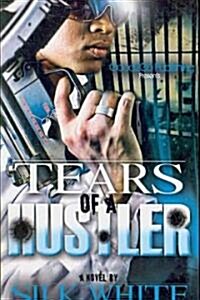 Tears of a Hustler (Paperback)